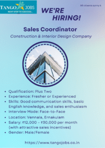 Sales Coordinator Ernakulam Construction Interior Design