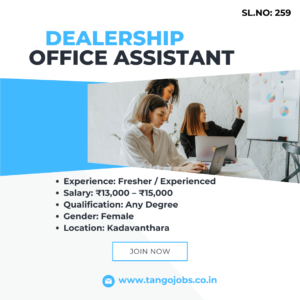 Office Assistant Kadavanthara Dealership Job